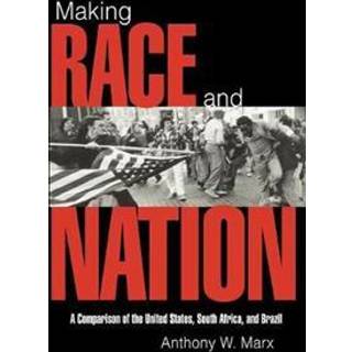 Making Race and Nation