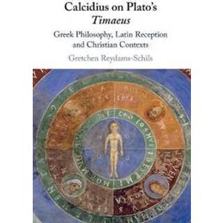 Calcidius on Plato's Timaeus