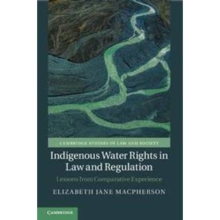Indigenous Water Rights in Law and Regulation