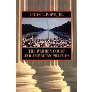 The Warren Court and American Politics