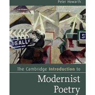 The Cambridge Introduction to Modernist Poetry