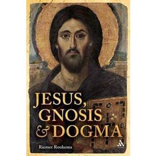Jesus, Gnosis and Dogma