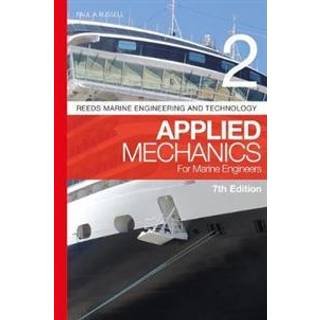 Reeds Vol 2: Applied Mechanics for Marine Engineers