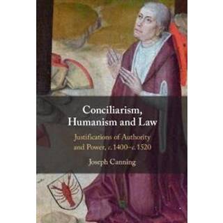 Conciliarism, Humanism and Law