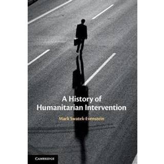 A History of Humanitarian Intervention