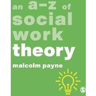 An A-Z of Social Work Theory
