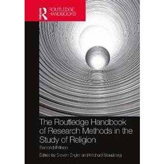 The Routledge Handbook of Research Methods in the Study of Religion