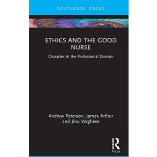 Ethics and the Good Nurse