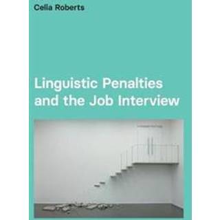 Linguistic Penalties and the Job Interview