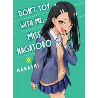 Don't Toy with Me, Miss Nagatoro, Volume 9