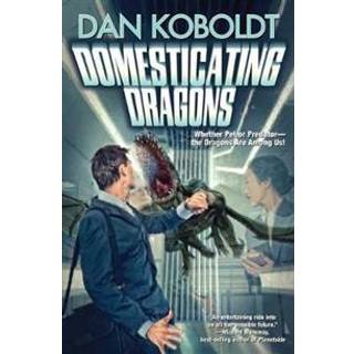 Domesticating Dragons