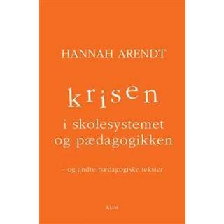 Krisen i skolesystemet og pædagogikken