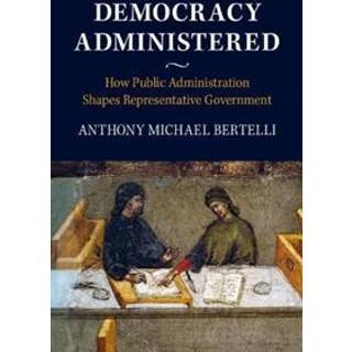 Democracy Administered