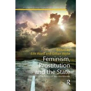 Feminism, Prostitution and the State