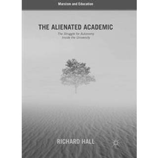 The Alienated Academic