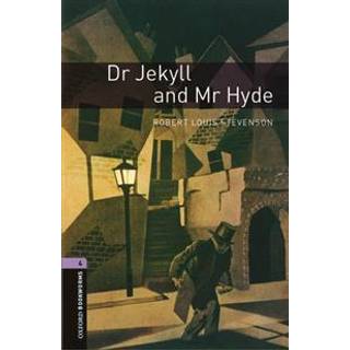 Oxford Bookworms Library: Level 4:: Dr Jekyll and Mr Hyde
