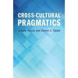 Cross-Cultural Pragmatics