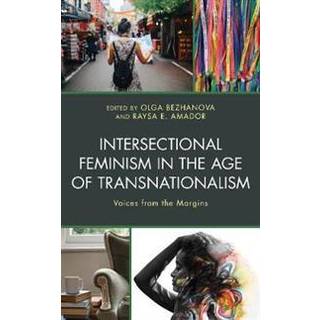 Intersectional Feminism in the Age of Transnationalism