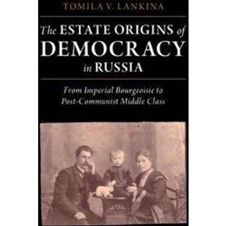 The Estate Origins of Democracy in Russia