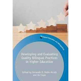 Developing and Evaluating Quality Bilingual Practices in Higher Education