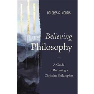 Believing Philosophy