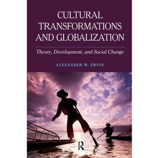 Cultural Transformations and Globalization