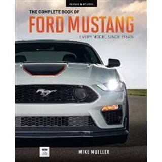 The Complete Book of Ford Mustang
