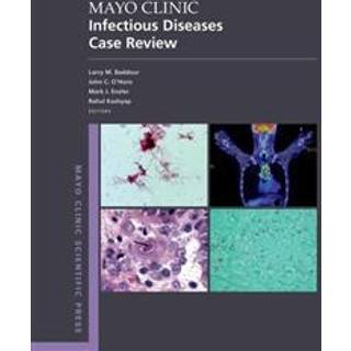 Mayo Clinic Infectious Diseases Case Review