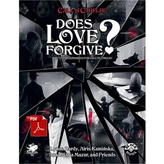 "Call of Cthulhu: Does Love Forgive"