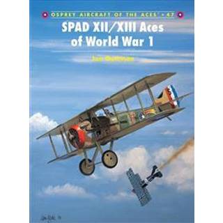 SPAD XII/XIII Aces of World War 1