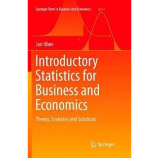Introductory Statistics for Business and Economics