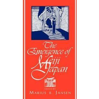 The Emergence of Meiji Japan