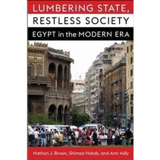 Lumbering State, Restless Society