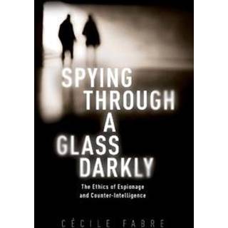 Spying Through a Glass Darkly