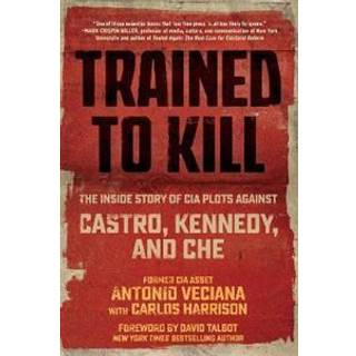 Trained to Kill