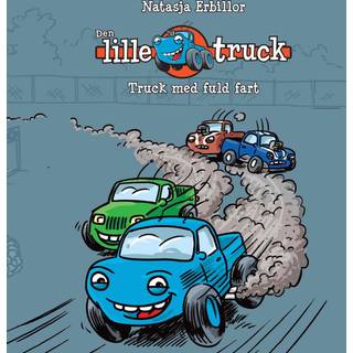 Den lille truck #1: Truck med fuld fart (Lydbog)