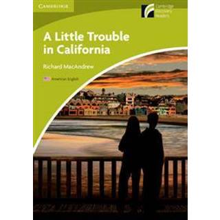 A Little Trouble in California Level Starter/Beginner American English Edition