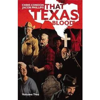 That Texas Blood, Volume 2