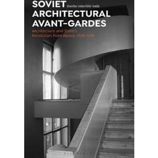 Soviet Architectural Avant-Gardes