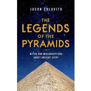 The Legends of the Pyramids