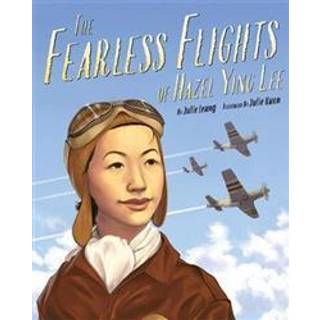 Fearless Flights of Hazel Ying Lee, The