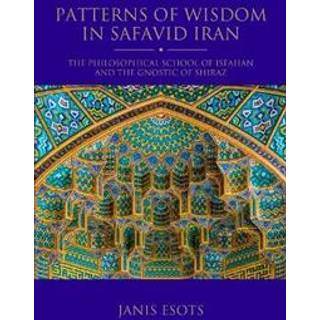 Patterns of Wisdom in Safavid Iran