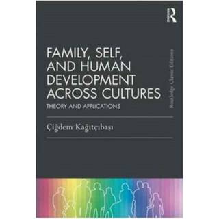 Family, Self, and Human Development Across Cultures