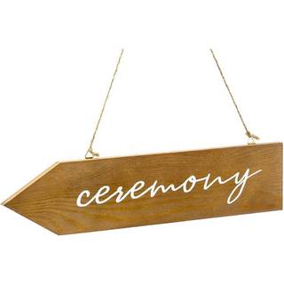 Ceremony skilt