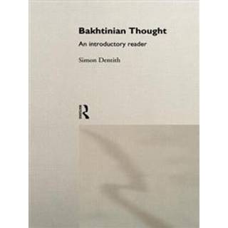 Bakhtinian Thought