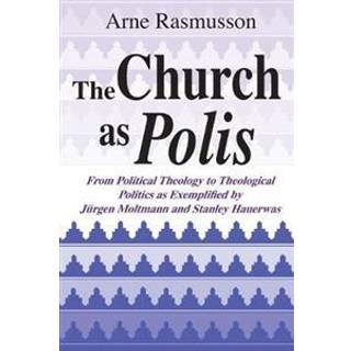 The Church As Polis