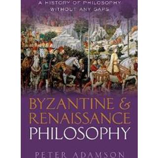 Byzantine and Renaissance Philosophy