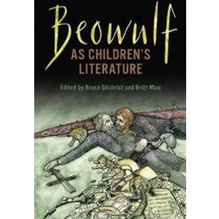 Beowulf As Children's Literature