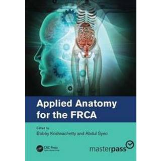 Applied Anatomy for the FRCA