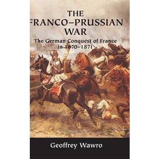 The Franco-Prussian War